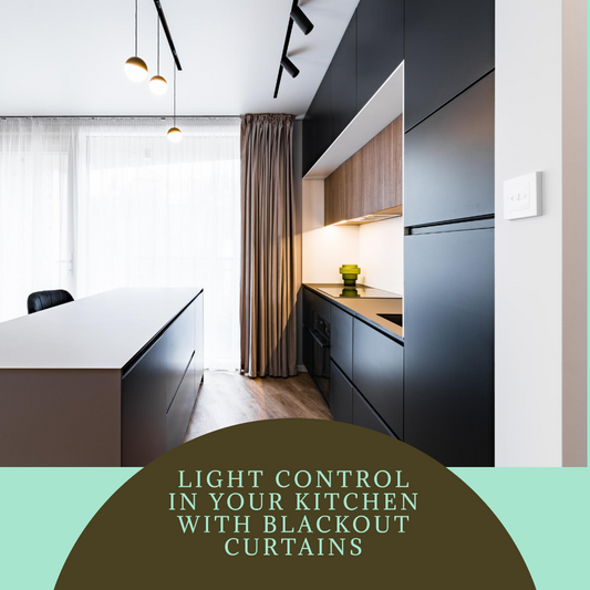 Blackout Curtains for Kitchen: Your Ultimate Guide to Light Control