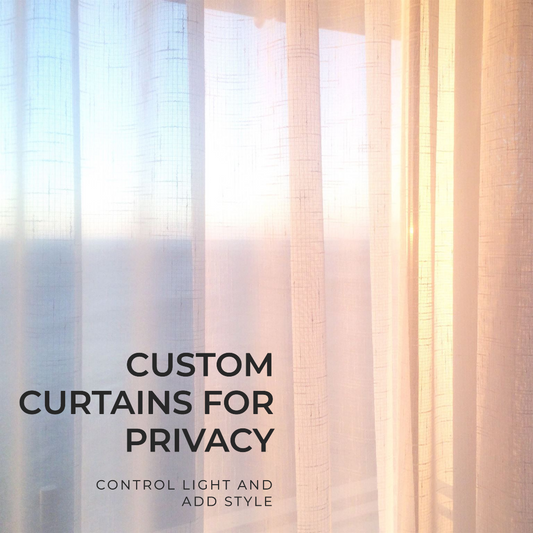 How Do Custom Curtains Provide Privacy and Light Control?