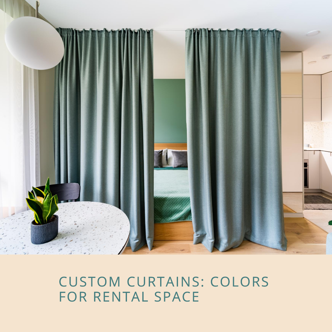 Exploring Color Palette for Custom Curtains in Rental Spaces