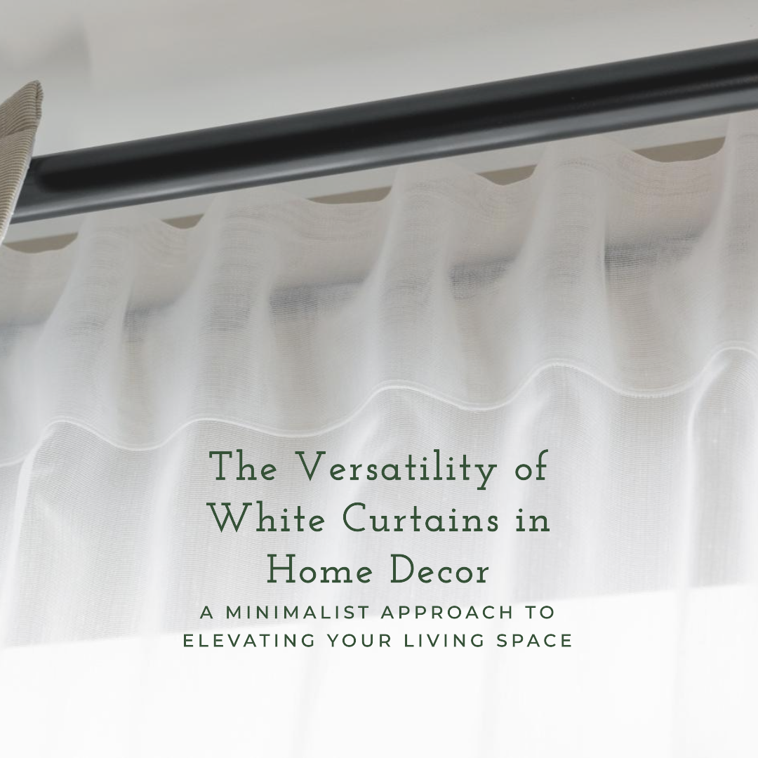 White Curtains: A Canvas for Versatile Home Decor